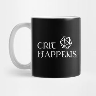 Crit Happens D20 Dice TRPG Tabletop RPG Gaming Addict Mug